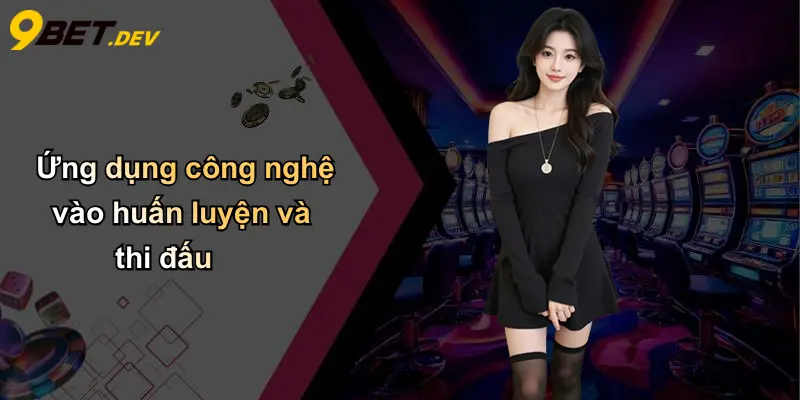 Đội Tuyển Bóng Đá Quốc Gia Việt Nam: Hành Trình Vươn Xa Châu Lục 4 Ứng dụng công nghệ vào huấn luyện và thi đấu